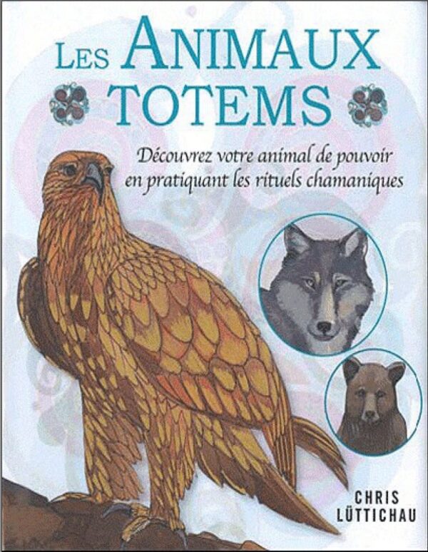 Les Animaux Totems