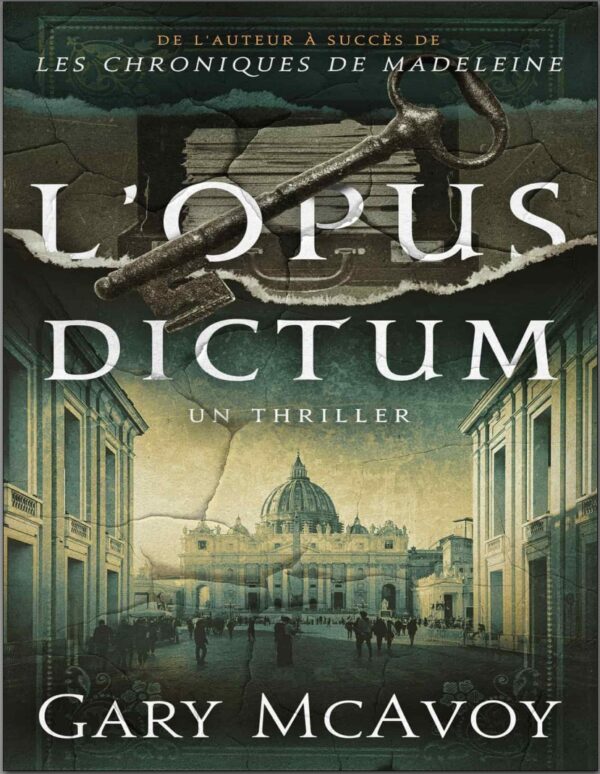 Les archives secrètes du Vatican - L'Opus Dictum